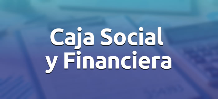 Dirección de la Caja Social y Financiera